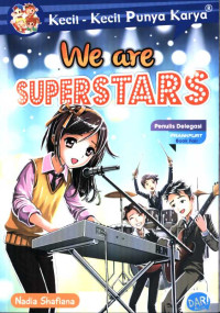Image of We are superstars :kecil-kecil punya karya /