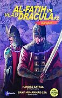 Al Fatih Vs Vlad Dracula Seri 2