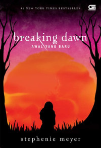 Image of Breaking Dawn : Awal Yang Baru (Edisi Bahasa Indonesia)