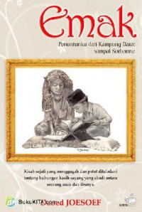 Image of Emak: Penuntunku dari Kampung Darat Sampai Sorbonne
