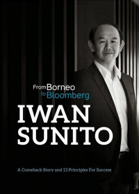 From Borneo to Bloomberg: comeback story and 13 principles for success