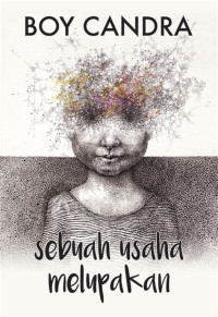 Image of Sebuah usaha melupakan