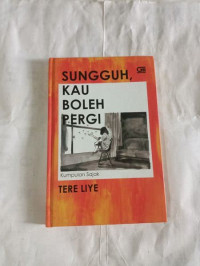 Image of Sungguh kau boleh pergi