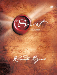 Image of The Secret = Rahasia / penulis, Rhonda Byrne